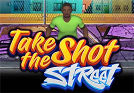 Take The Shot Street