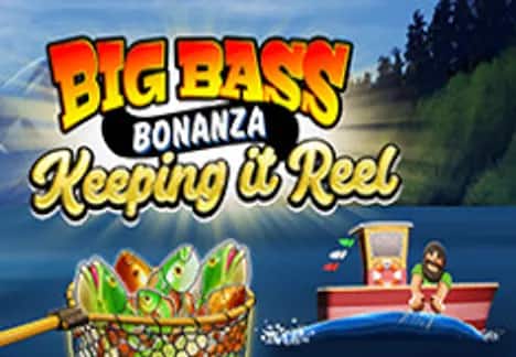 Big Bass Bonanza -  Keeping it Reel